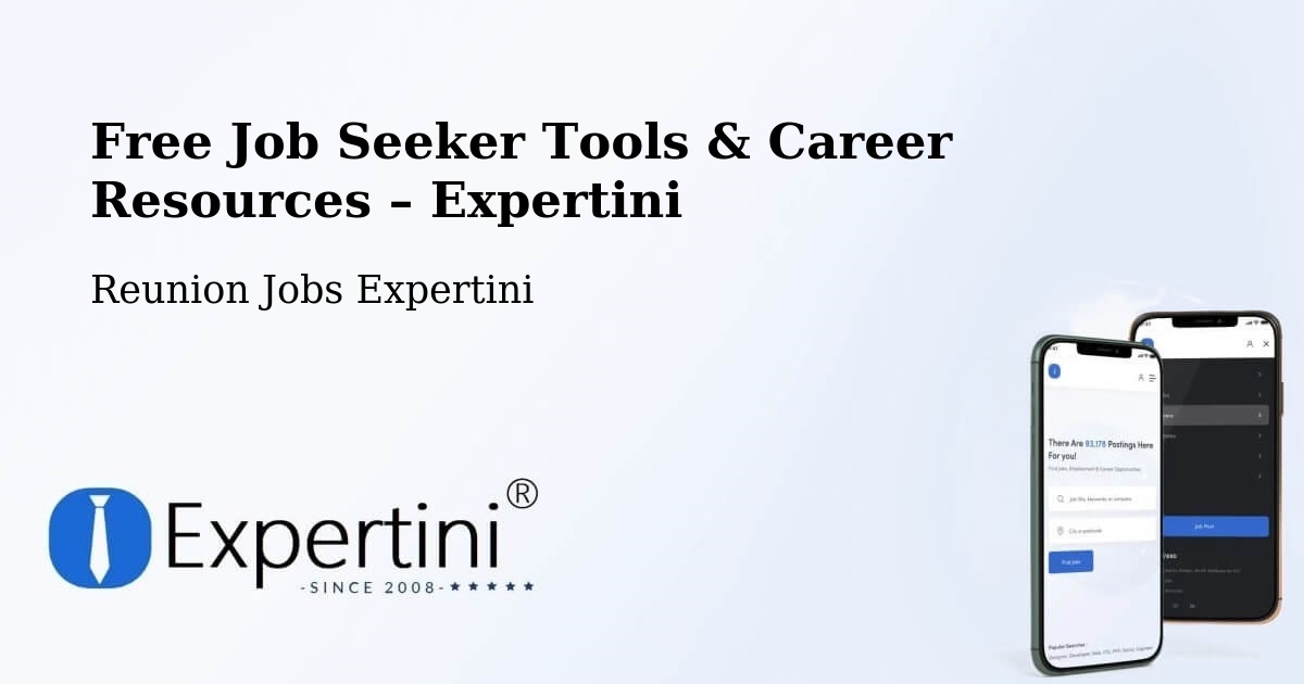 Free Job Seeker Tools & Career Resources – La Saline - La Saline, Reunion Jobs Expertini